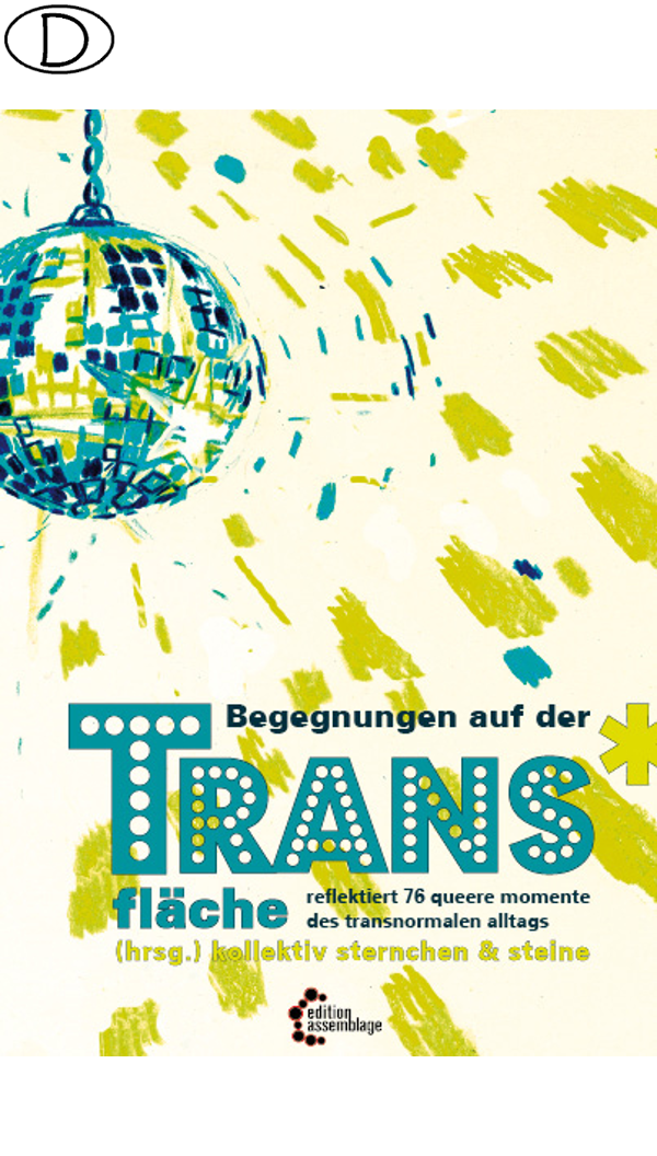 Begegnungen auf der Trans*fläche (Bild für) Begegnungen auf der Trans*fläche