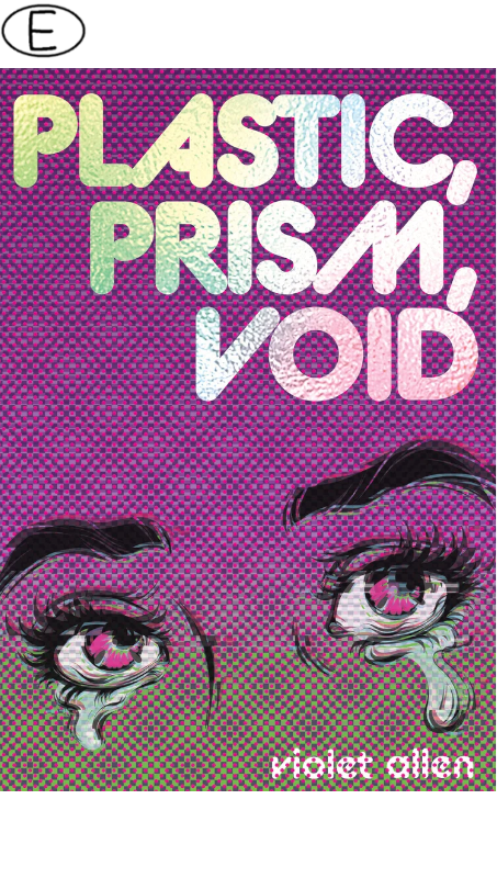 Plastic, Prism, Void (Bild für) Plastic, Prism, Void