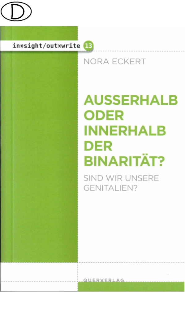Ausserhalb oder innerhalb der Binarität? (Bild für) Ausserhalb oder innerhalb der Binarität?